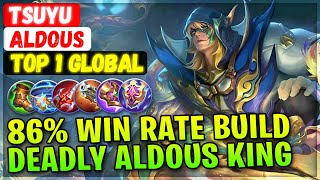 86% Win Rate Build, Deadly Aldous King [ Top 1 Global Aldous ] tsuyu - Mobile Legends Emblem Build