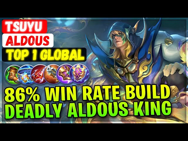 86% Win Rate Build, Deadly Aldous King [ Top 1 Global Aldous ] tsuyu - Mobile Legends Emblem Build class=
