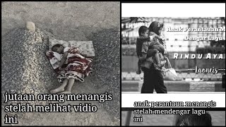 RINDU AYAH DAN IBU || ANAK RANTAU MENANGIS ( matikan lampu dan cobalah renungkan )