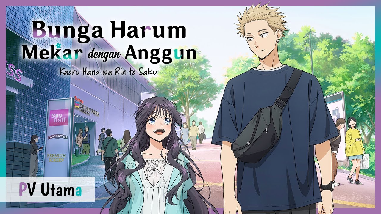[Trailer Indonesia] - Kaoru Hana wa Rin to Saku | TV Anime