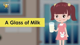 A Glass Of Milk | Short Moral Story