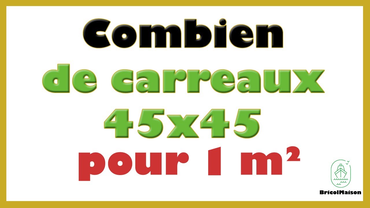 Combien De Carreaux 40x40 Pour 1m2