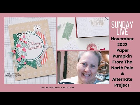 From The North Pole - November 2022 Paper Pumpkin - YouTube