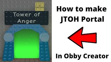 How to make a JTOH Portal in Obby Creator | (ROBLOX)