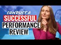 How to conduct a performance review when youre a manager or leader