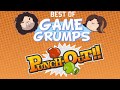 Best of Game Grumps - Punch Out (Wii)