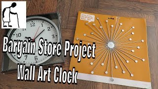 Bargain Store Project - Wall Art Clock