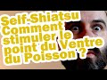 Shiatsu  comment stimuler le point limite du ventre du poisson 10 p 