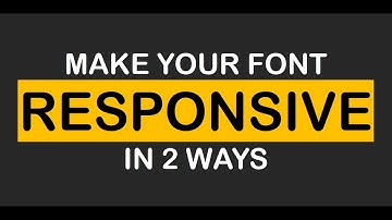 Make Your Font Responsive with CSS | HTML
