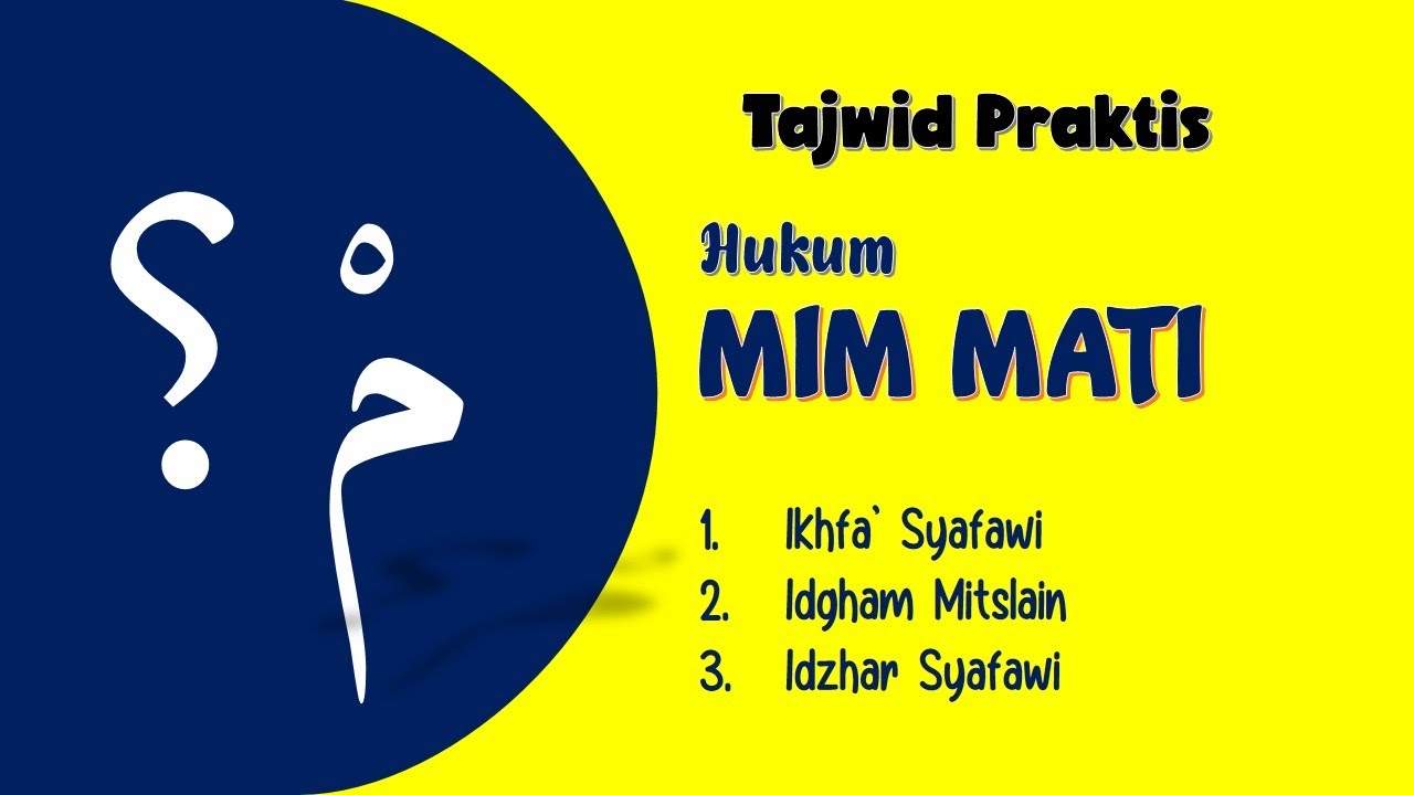 ⁣Hukum Mim Mati | Idzhar, Ikhfa' dan Idgham | Belajar Tajwid Praktis