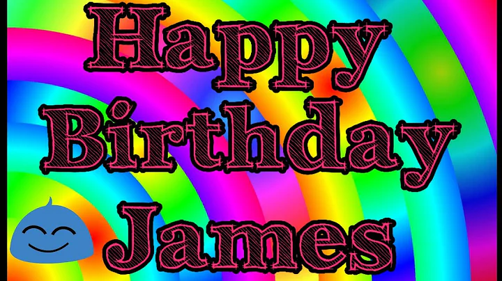 Happy Birthday 2 James Gerhardt