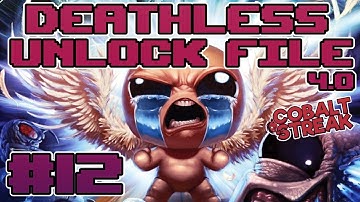 DEATHLESS UNLOCK FILE 4.0 #12 - Azazel Runs [The Binding of Isaac: Repentance]