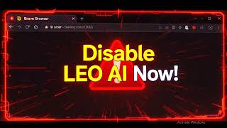 How to Disable LEO AI in Brave Browser in 2026 Completely