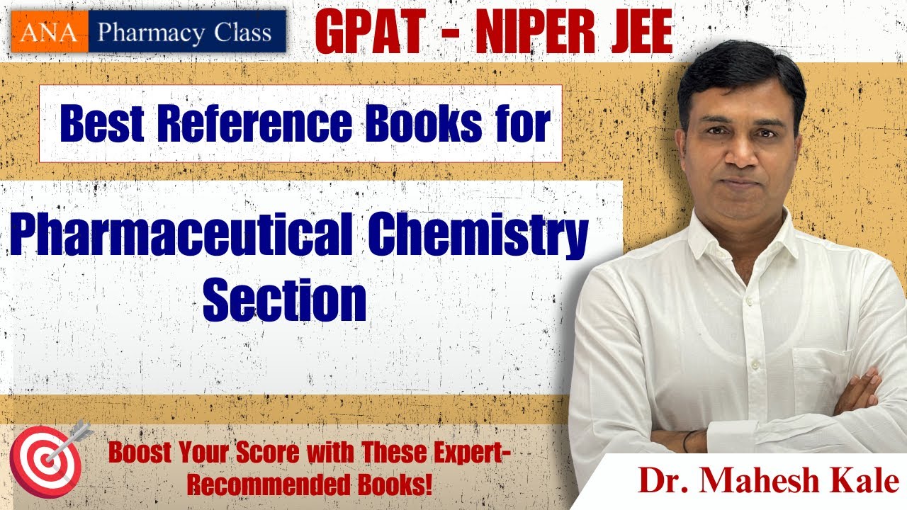 Best Reference Books for Pharmaceutical Chemistry  Section | GPAT - NIPER JEE