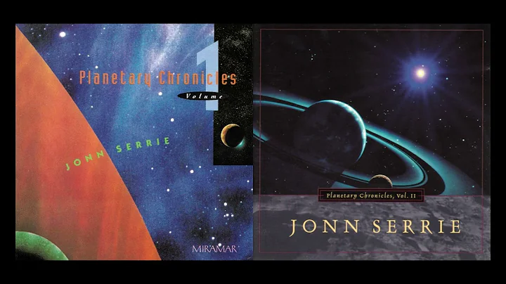 Jonn Serrie - Planetary Chronicles Vol. 1 & 2 [198...