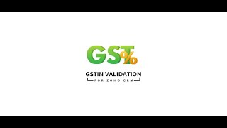 GSTIN Validation for Zoho CRM