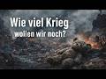 Wie viel Krieg wollen wir noch? von Dawid Snowden