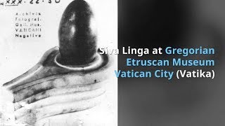 Siva Lingam found at Vatican City Gregorian Etruscan Museum - YouTube