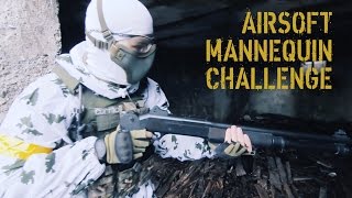 Airsoft Mannequin Challenge