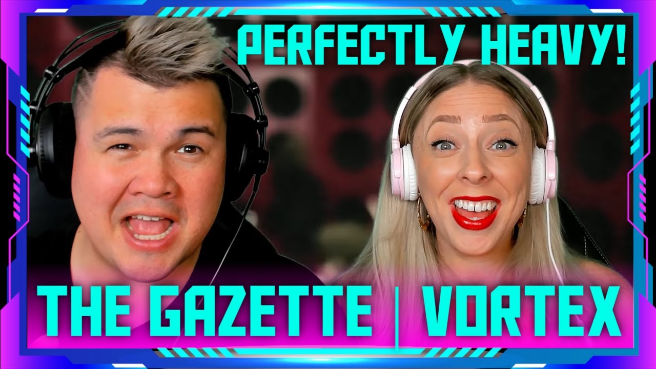 Reaction to the GazettE 『VORTEX』Music Video | THE WOLF HUNTERZ Jon and Dolly