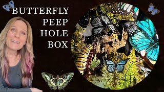 Butterfly Peep Hole Box | Create a Miniature World!