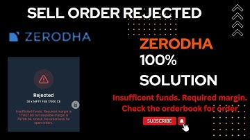 Sell Order Rejected  Insufficient Fund or ZERODHA short selling problem 100% solution