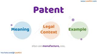 Patent Meaning Legal Context & Example Legal Terms Simplified @LawMint