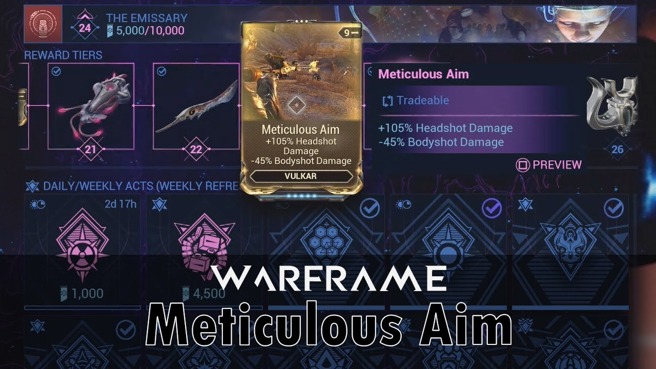 Warframe - Mod: Meticulous Aim