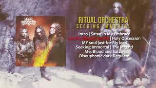 RITUAL ORCHESTRA  - Seeking Immortal (1998) Full album