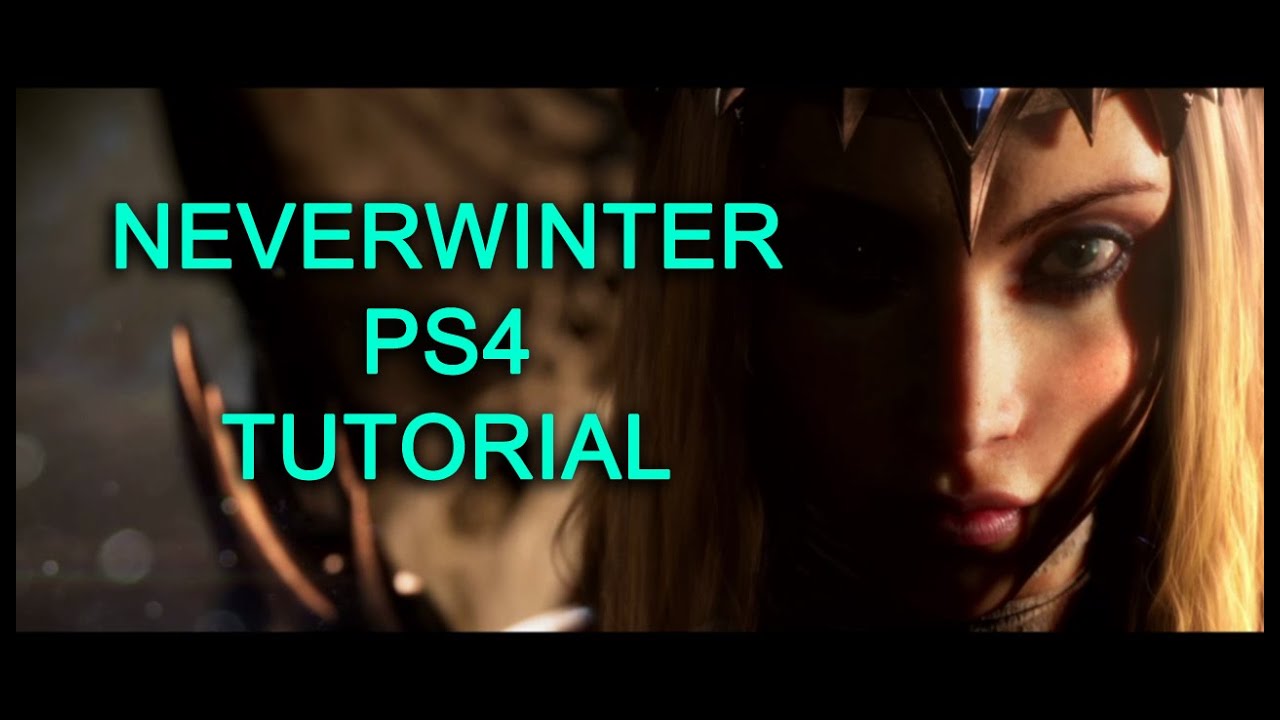 Neverwinter PS4 Tutorial Básico