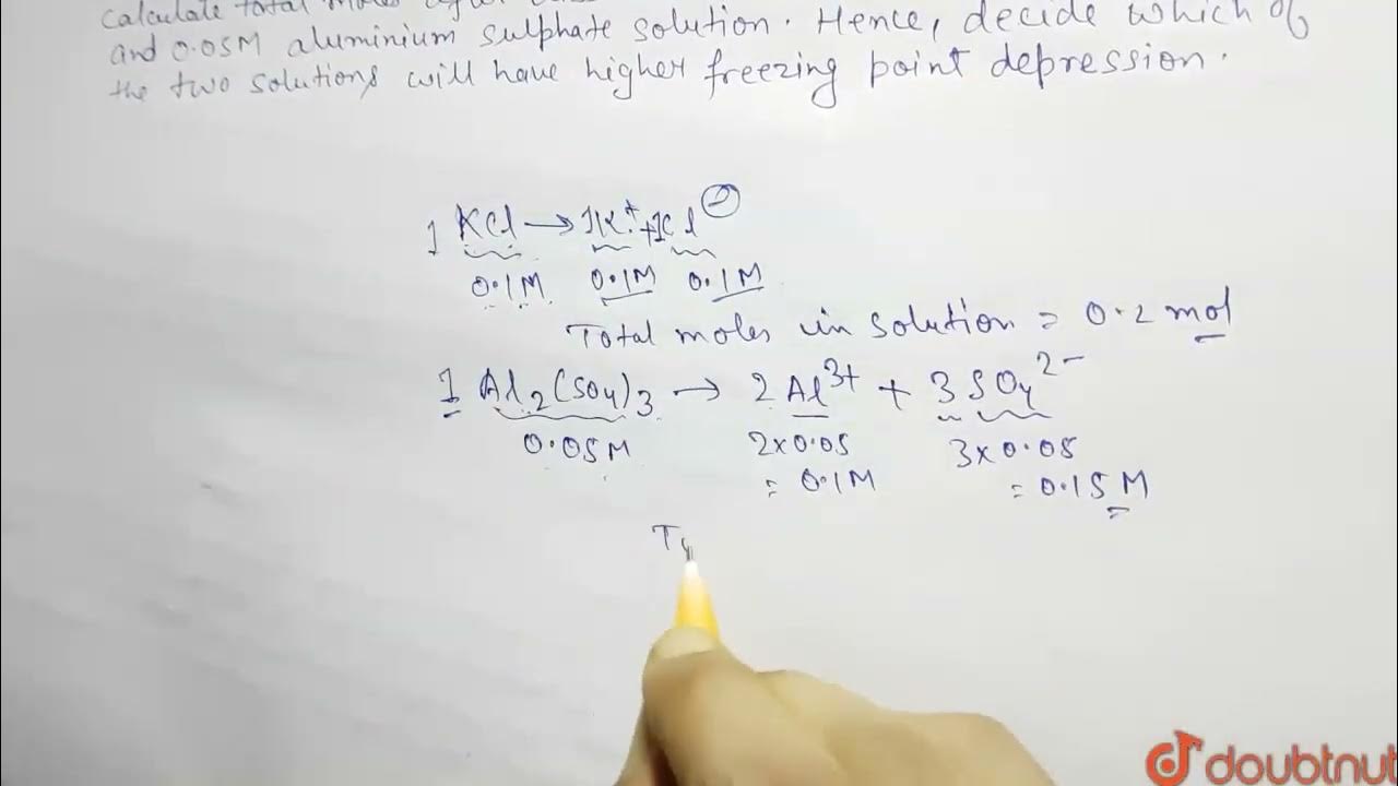 Calculate total moles after dissociation in 0 1m kcl solution and 0 05m