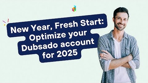New Year, Fresh Start: How to Optimize your Dubsado account for 2025