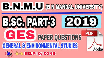 BNMU B.Sc. PART-3 GES paper 2019 important questions PDF  b n Mandal university exams.