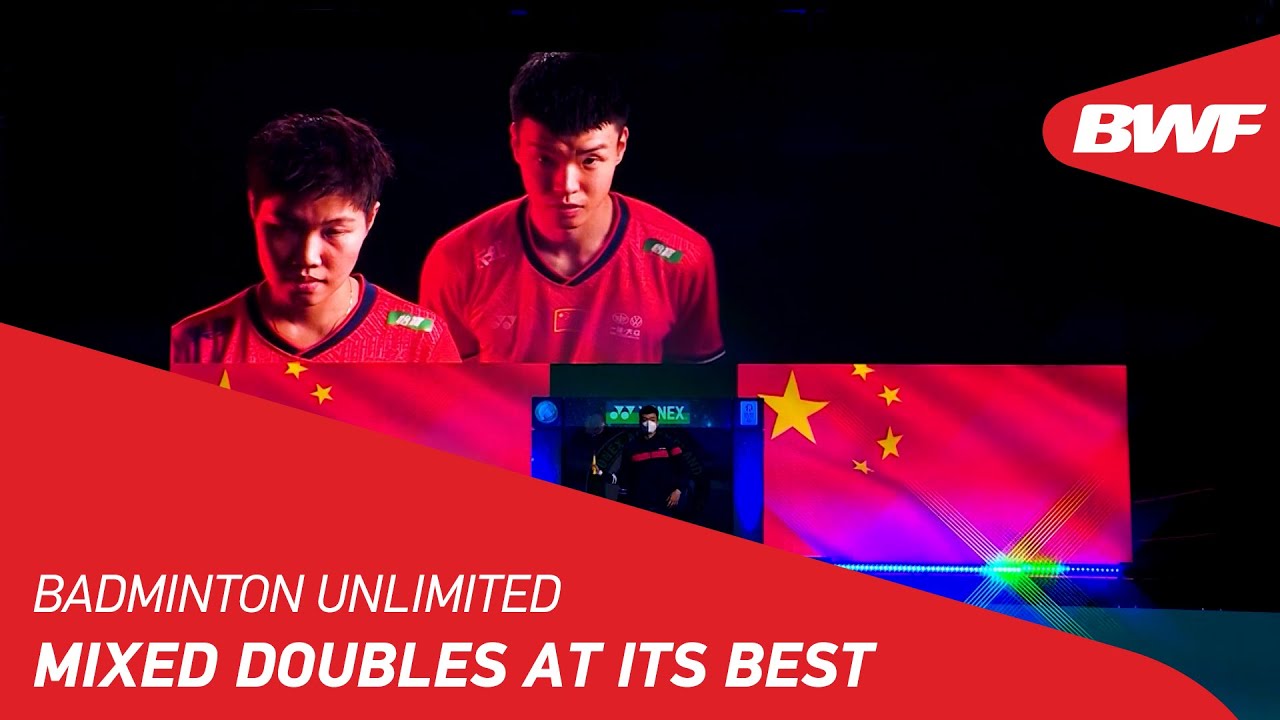 Badminton Unlimited | Mixed Doubles at its Best | BWF 2022 - YouTube
