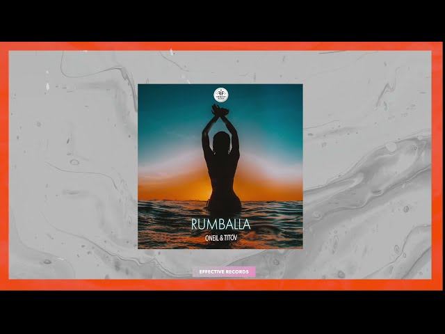 ONEIL/TITOV - Rumballa (Record Mix)