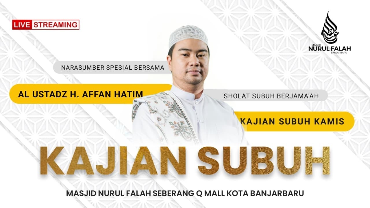 🔴[LIVE] KAJIAN SUBUH KAMIS AL MUKARROM AL USTADZ H. AFFAN HATIM S.H.I,M.H, 19 FEBRUARI 2026.