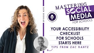 Your Accessibility Checklist for Schools Starts Here: Tips from Zac Rantz