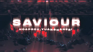 Hoaprox, YUAN & Haneri - Saviour [LYRIC VIDEO]