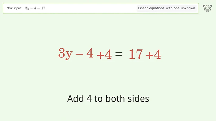 Linear equation with one unknown: Solve 3y-4=17 step-by-step solution