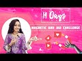 2 Hafte ka Magnetic ban jane wala challenge