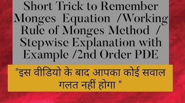 Short Trick for Monges Method /Working Rules/PDE 2nd Order