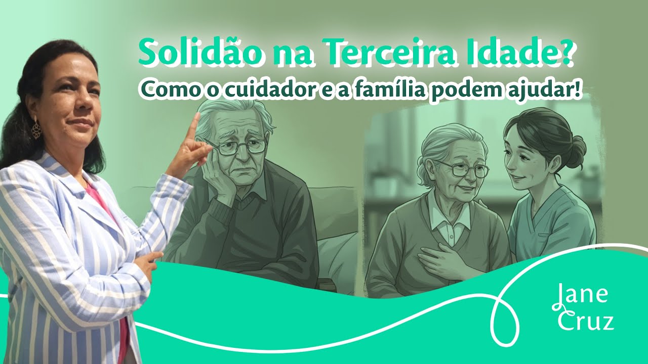 Como Lidar com a Solidão na Terceira Idade: O Papel do Cuidador e da ...