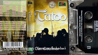 Download Lagu TATOO — Full Album ‘BECAUSE OF FRIENDSHIP’ (2009) MP3