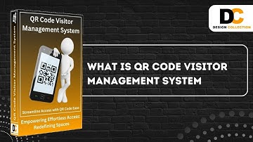 what is QR Code Visitor Management System?