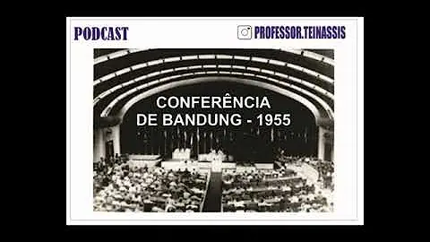 O que foi a Conferência de Bandung?