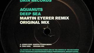 Aquanuts - Deep Sea (Original Mix) (HD)