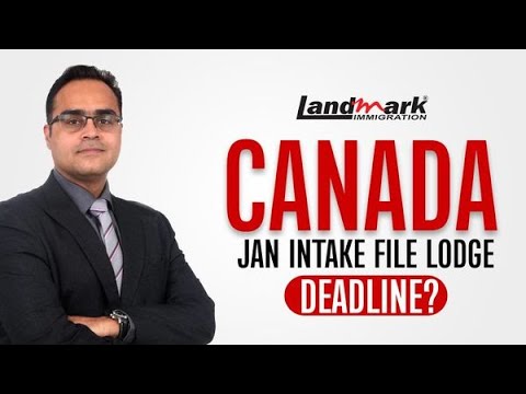 Canada Jan Intake File Lodge Deadline | Canada Study Visa updates ...