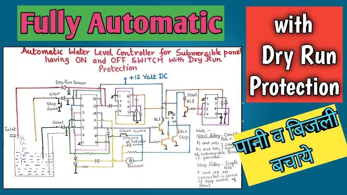 Automatic Water Level Controller With Dry Run Protection Circuit