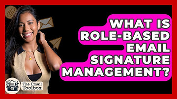 What Is Role-based Email Signature Management? - TheEmailToolbox.com