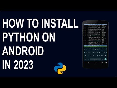 How to install Python on Android | 2023 Updated! | Lesson 1b